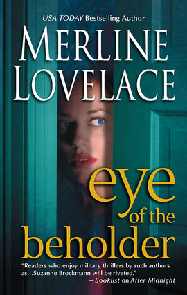 Title details for Eye of the Beholder by Merline Lovelace - Available